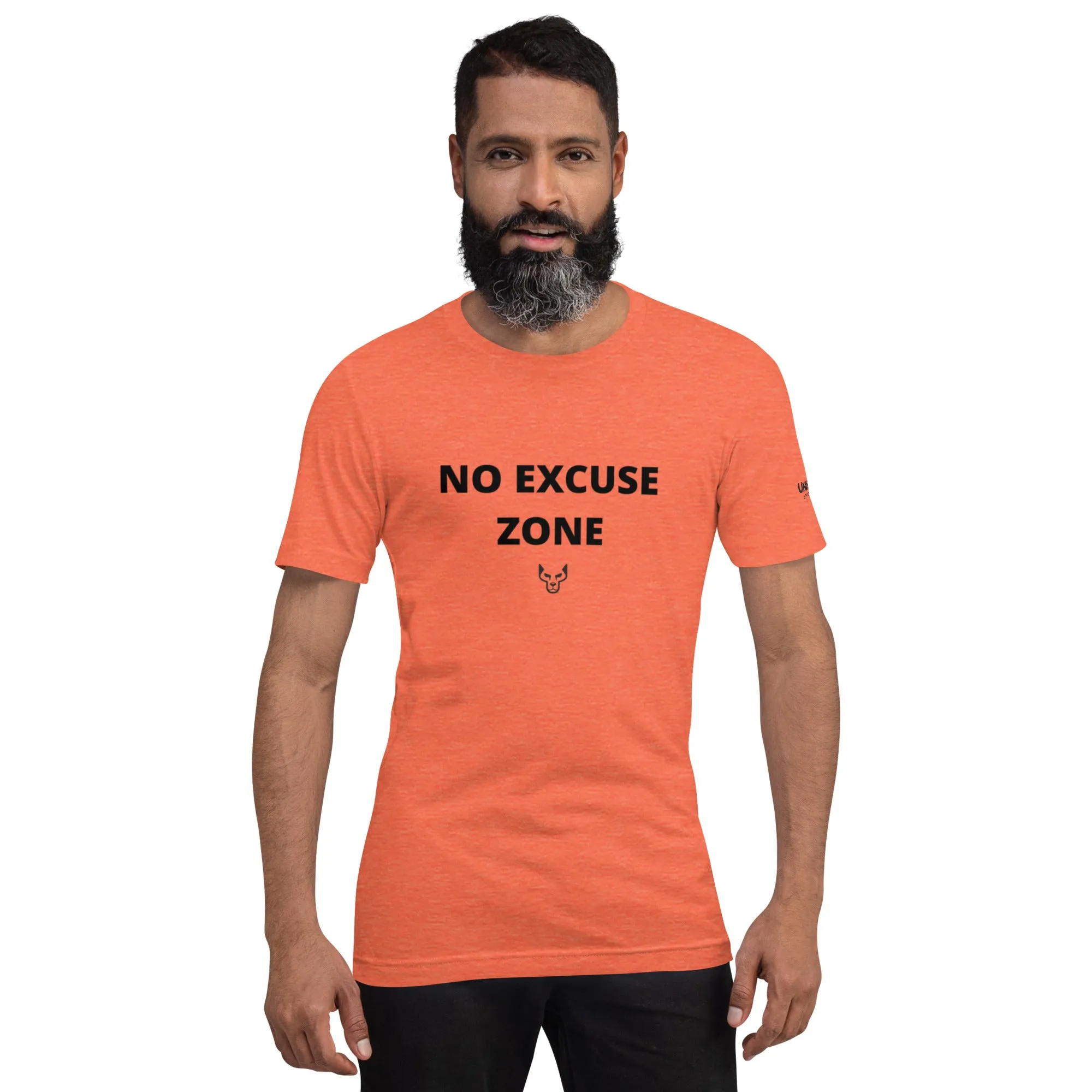 No Excuse Zone