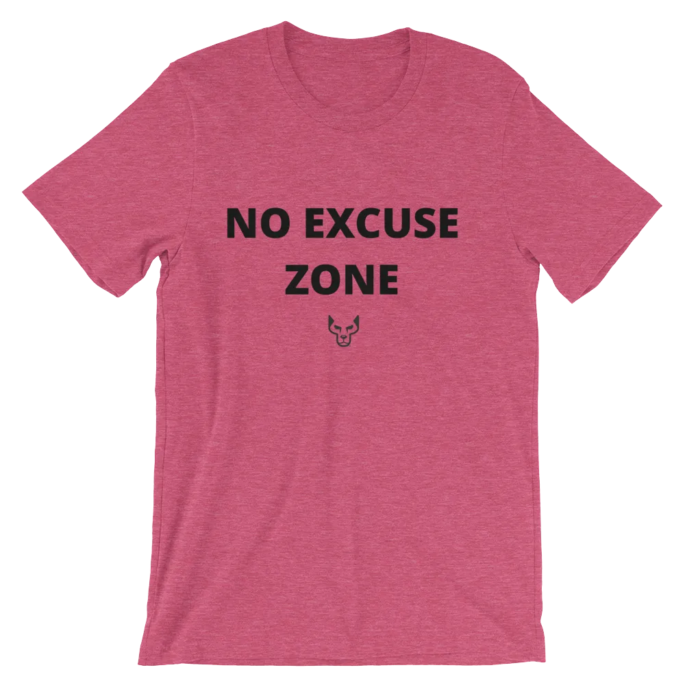 No Excuse Zone
