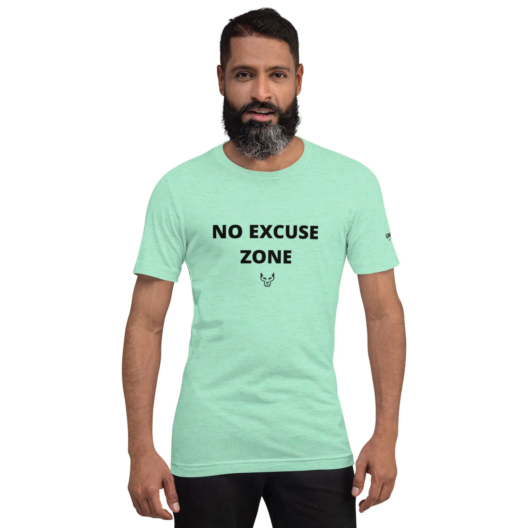 No Excuse Zone