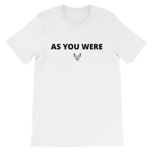 Short-Sleeve Unisex T-Shirt, UnderDog, As You Were