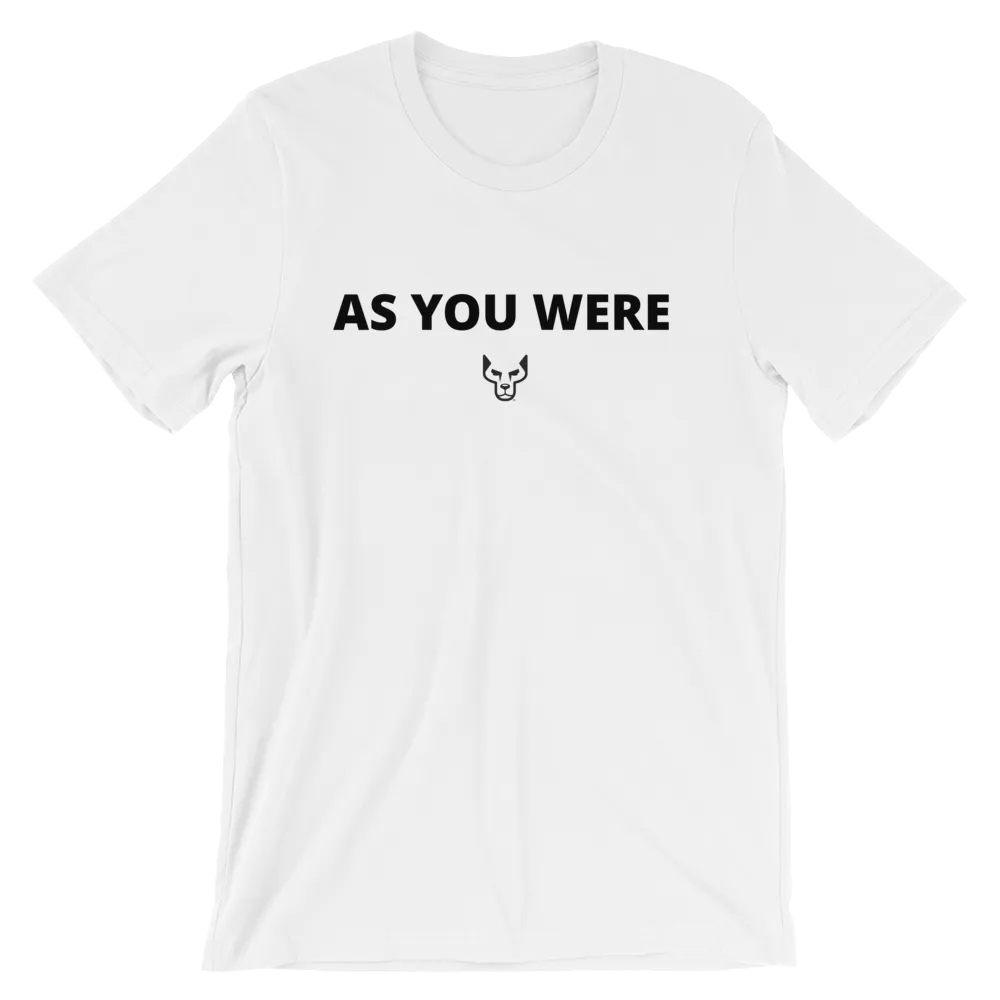 Short-Sleeve Unisex T-Shirt, UnderDog, As You Were