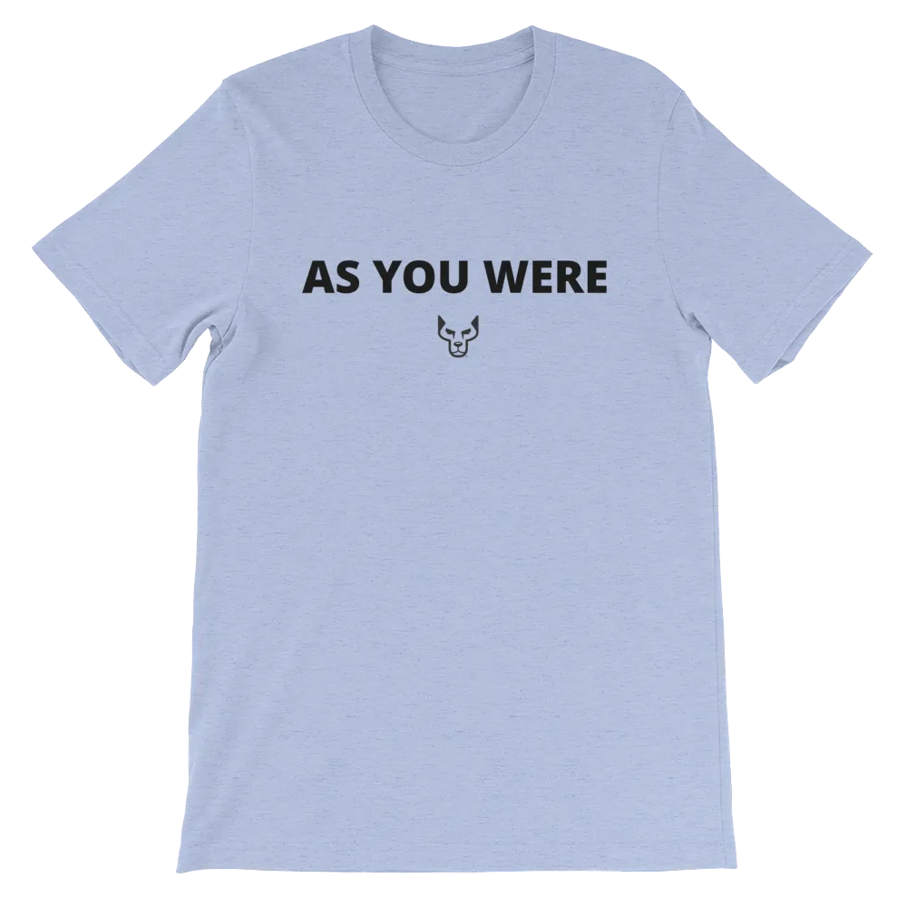 Short-Sleeve Unisex T-Shirt, UnderDog, As You Were